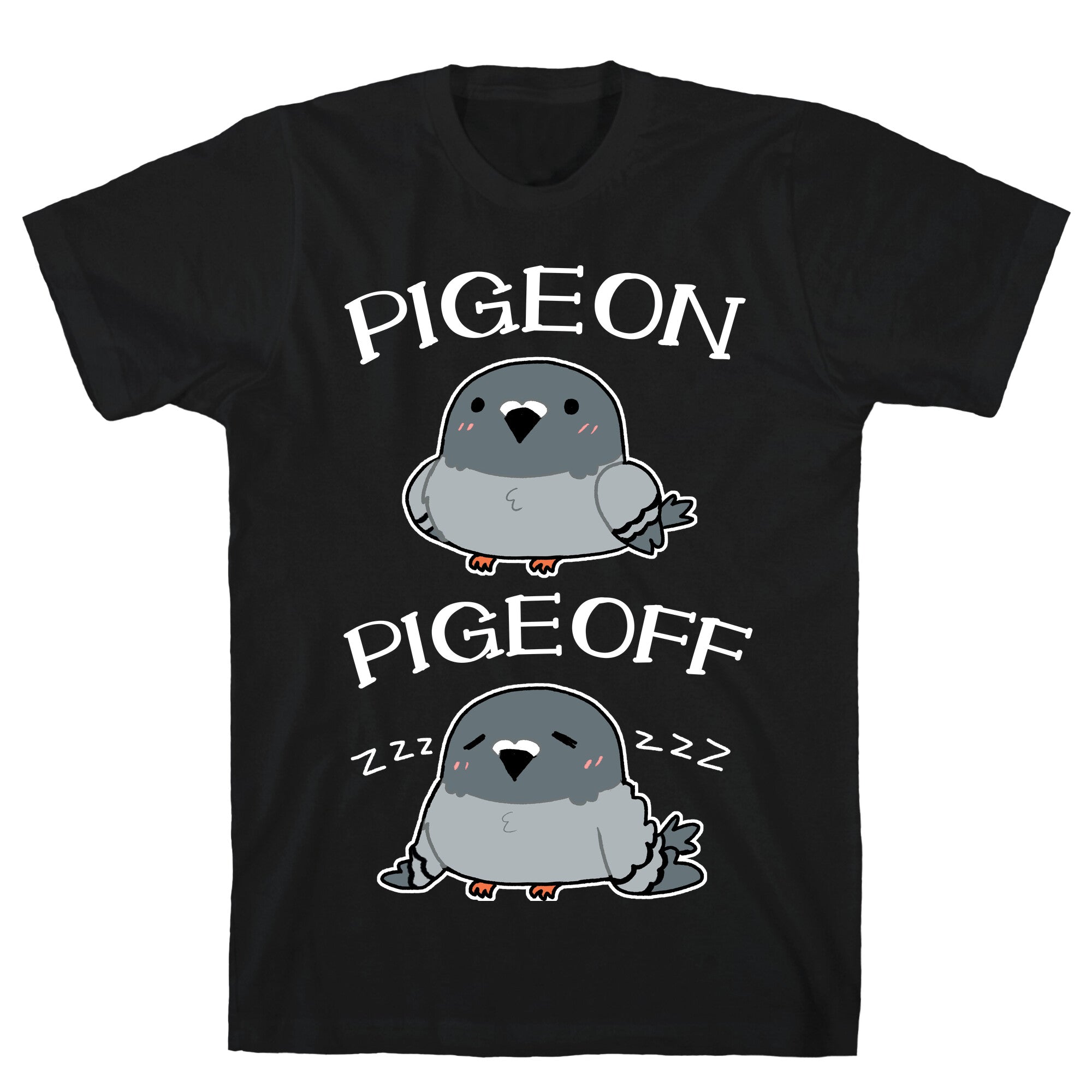 Pigeon Pigeoff T-Shirt